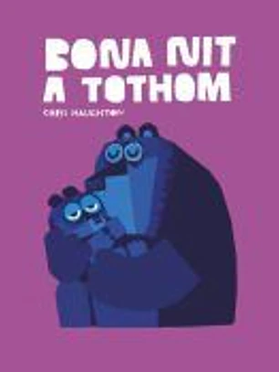 Bona nit a tothom (Llibre de cartró)