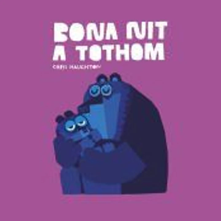 Bona nit a tothom (Llibre de cartró) 1