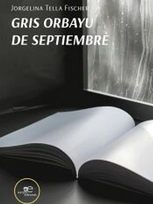 GRIS ORBAYU DE SEPTIEMBRE
