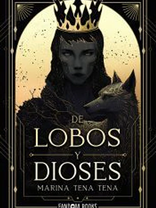 De lobos y dioses