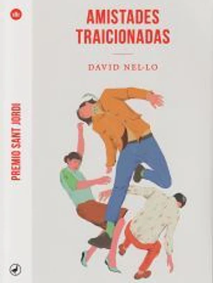 Las amistades traicionadas