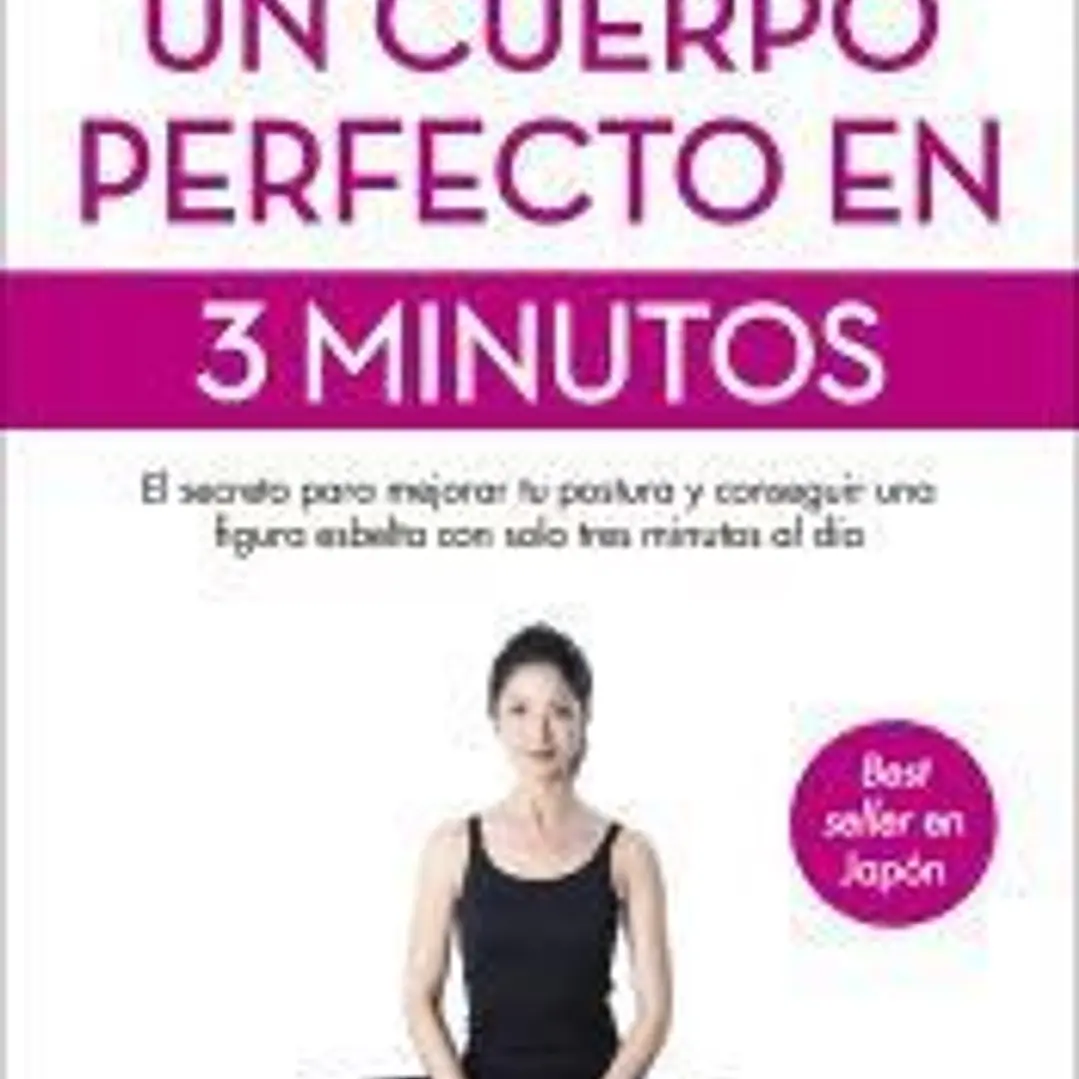 Un cuerpo perfecto en 3 minutos 1