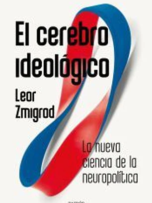 El cerebro ideológico
