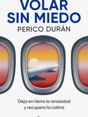 Volar sin miedo
