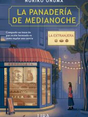 La panadería de medianoche: La extranjera