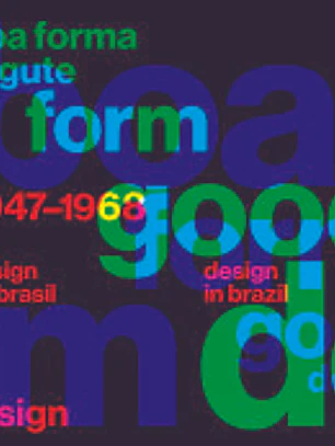 Boa Forma, Gute Form / Good Desing, Gute Form