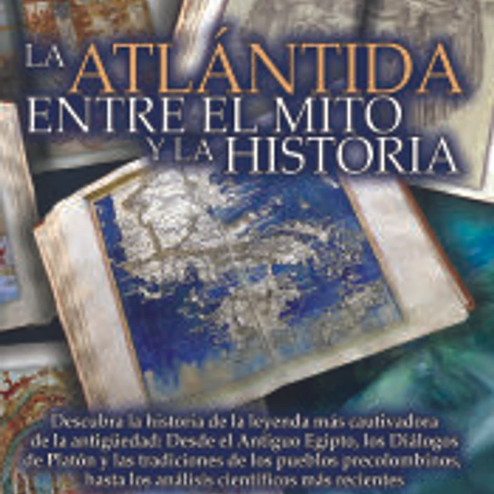 La Atlántida: Entre el mito y la historia 1