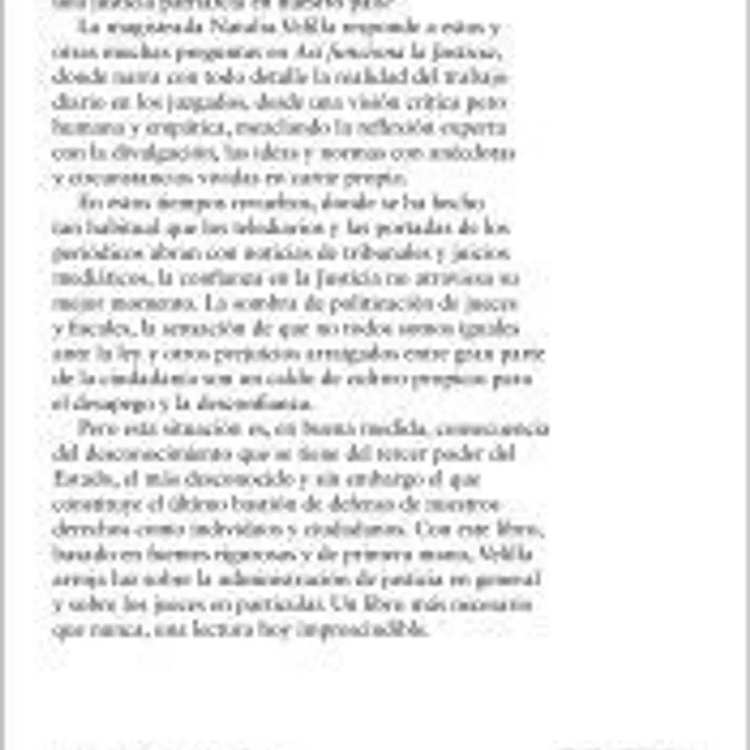 Así funciona la Justicia: Verdades y mentiras en la Justicia española 1