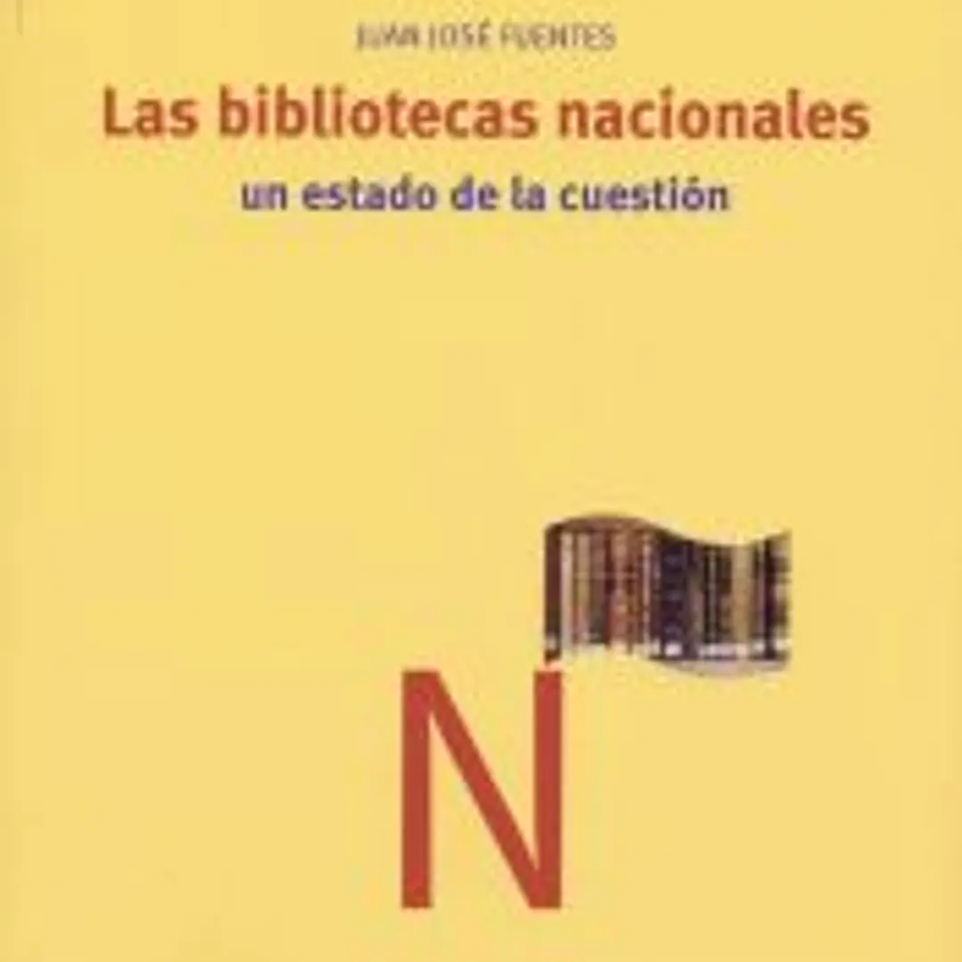 Las bibliotecas nacionales: un estado de la cuestión 1