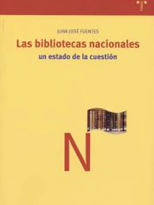 Las bibliotecas nacionales: un estado de la cuestión