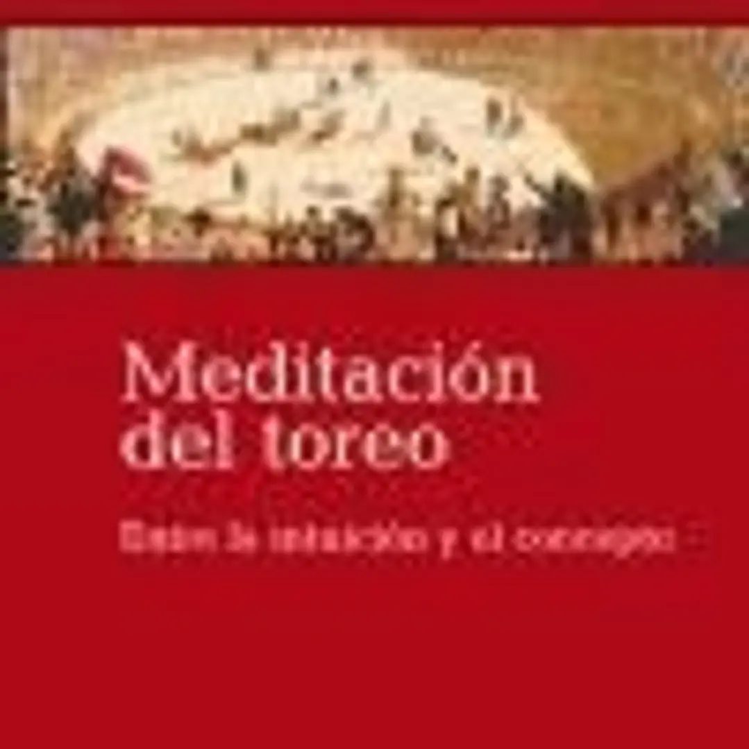 Meditación del toreo 1