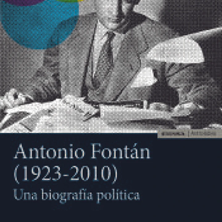 Antonio Fontán (1923-2010): Una biografía política 1