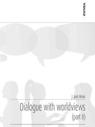 Dialogue with worldviews. Part II