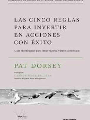 Las cinco reglas para invertir en acciones con éxito: Guía Morningstar para crear riqueza y batir al mercado