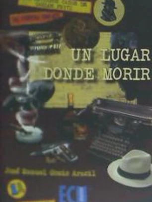 Un lugar donde morir