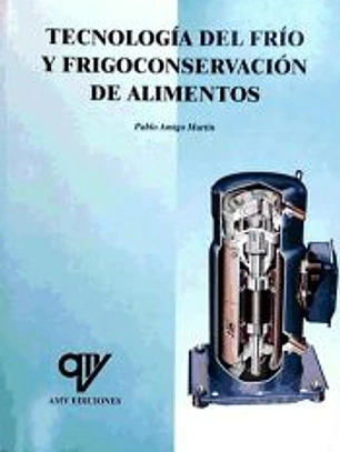 Tecnología del frío y frigoconservación de alimentos