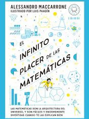 El infinito placer de las matemáticas