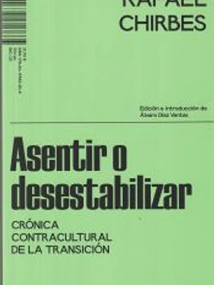 Asentir o desestabilizar
