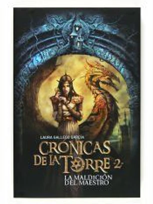 Crónicas de la Torre II. La maldición del Maestro