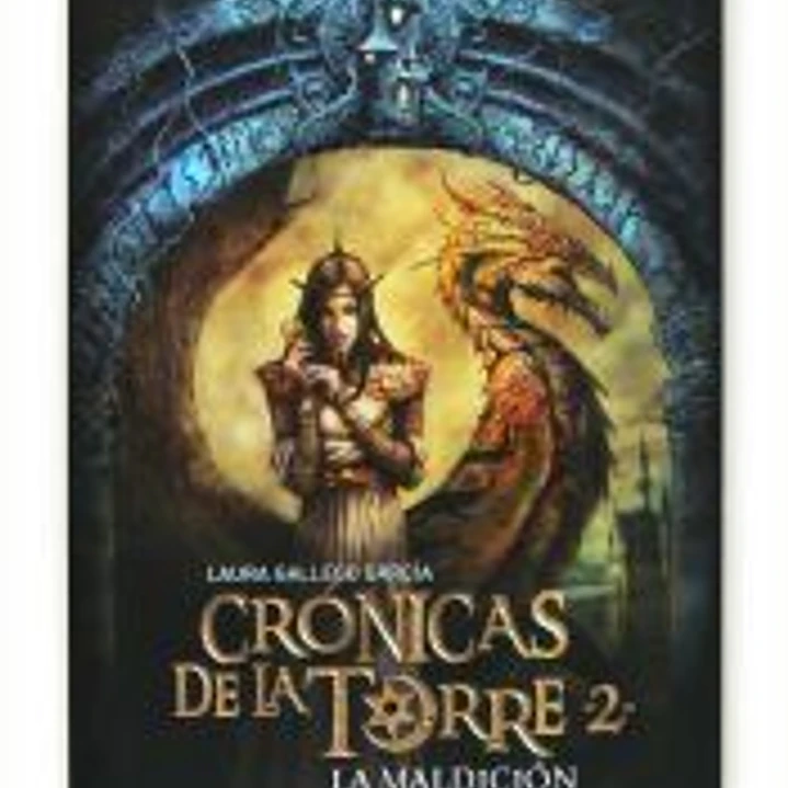 Crónicas de la Torre II. La maldición del Maestro 1
