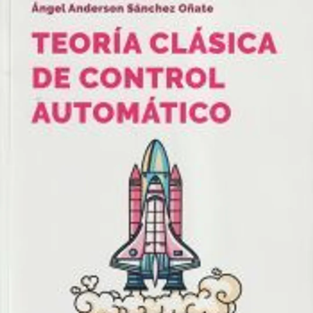 TEORIA CLASICA DE CONTROL AUTOMATICO 1