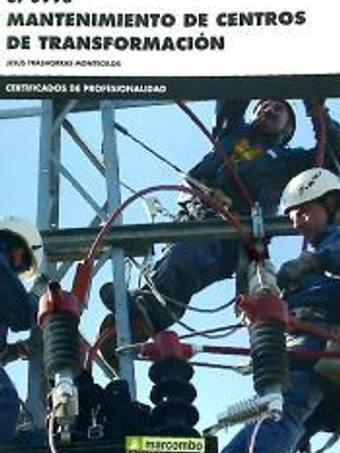 UF0998 Mantenimiento de centros de transformación