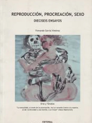 Reproducción, procreación, sexo, dieciseis ensayos