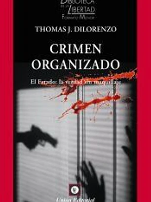 CRIMEN ORGANIZADO EL ESTADO LA VERDAD SIN MAQUILLAJE