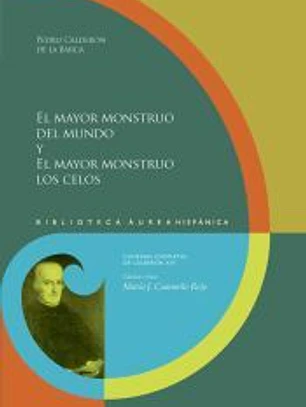 El mayor monstruo del mundo y el mayor monstruo los celos