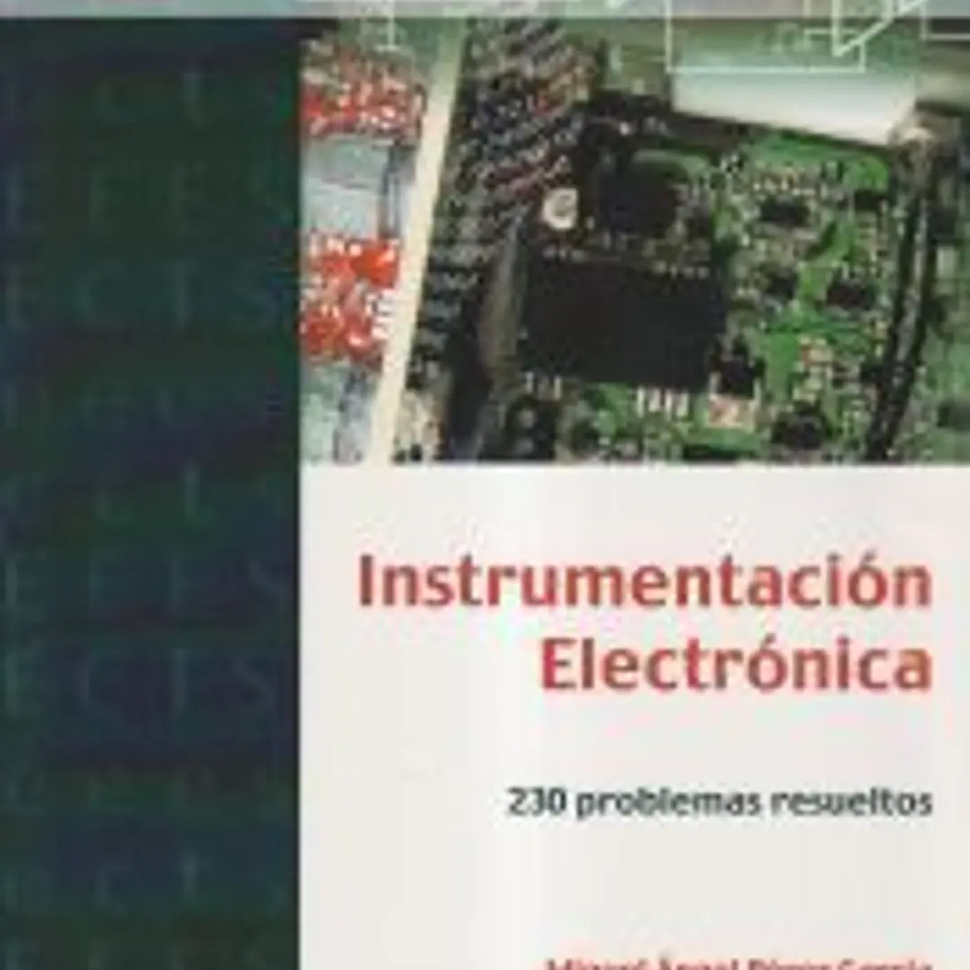 Instrumentación electrónica: 230 Problemas Resueltos 1
