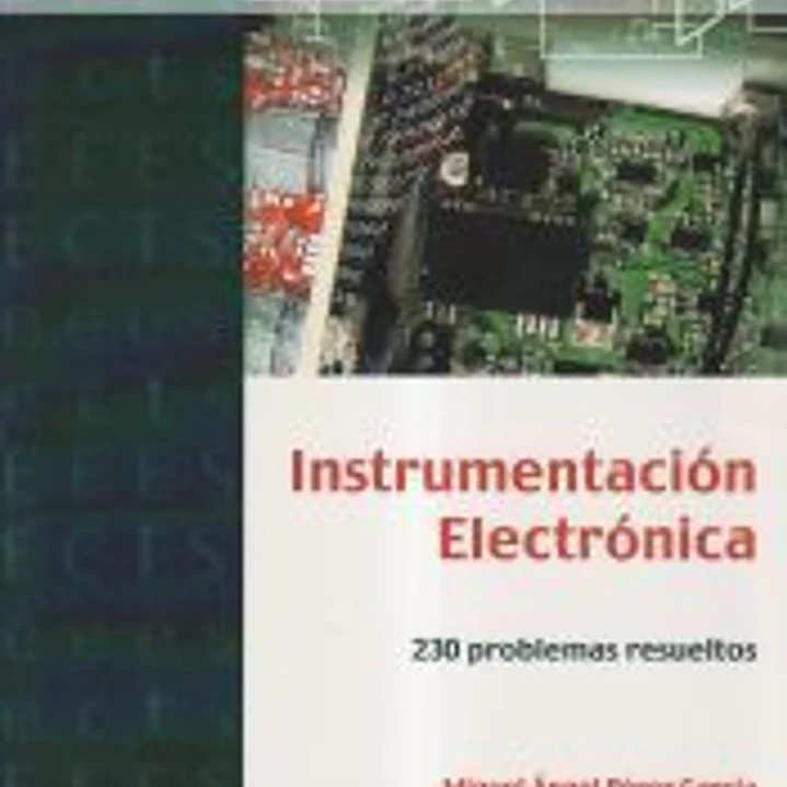 Instrumentación electrónica: 230 Problemas Resueltos 1