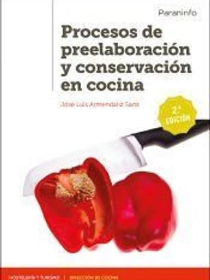 Procesos de preelaboración y conservación en cocina 2.ª edición 2020