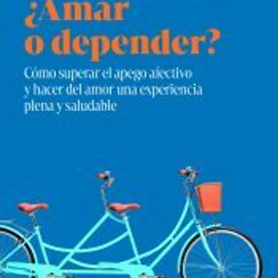 ¿Amar o depender? 1