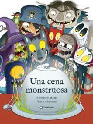 Una cena monstruosa