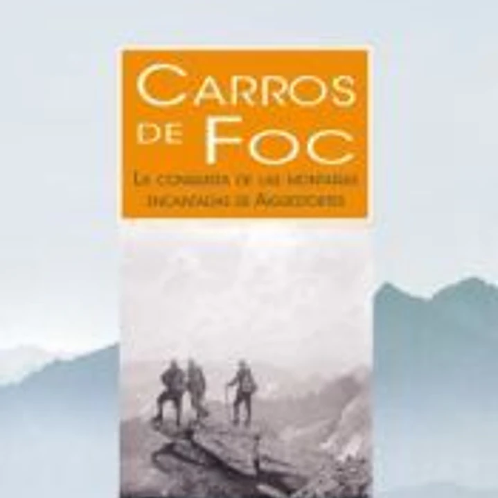 Carros de Foc: Por las montañas encantadas de Aigüestortes y Sant Maurici 1