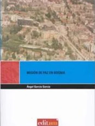 Misión de paz en bosnia españa y sus fuerzas armadas en el conflicto yugoslavo