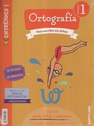 CUADERNO ORTOGRAFIA SERIA ENTRENATE 1 PRIMARIA