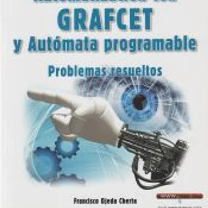 Automatización con GRAFCET y autómata programable 1