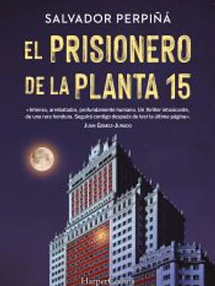 El prisionero de la planta 15