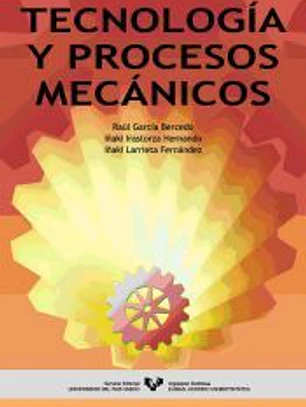 Tecnología y procesos mecánicos