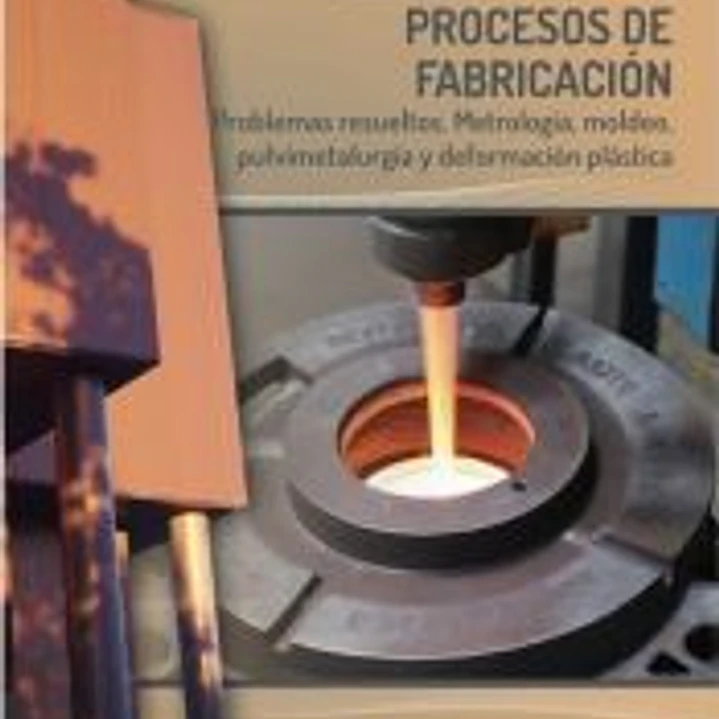 PROCESOS DE FABRICACION 1