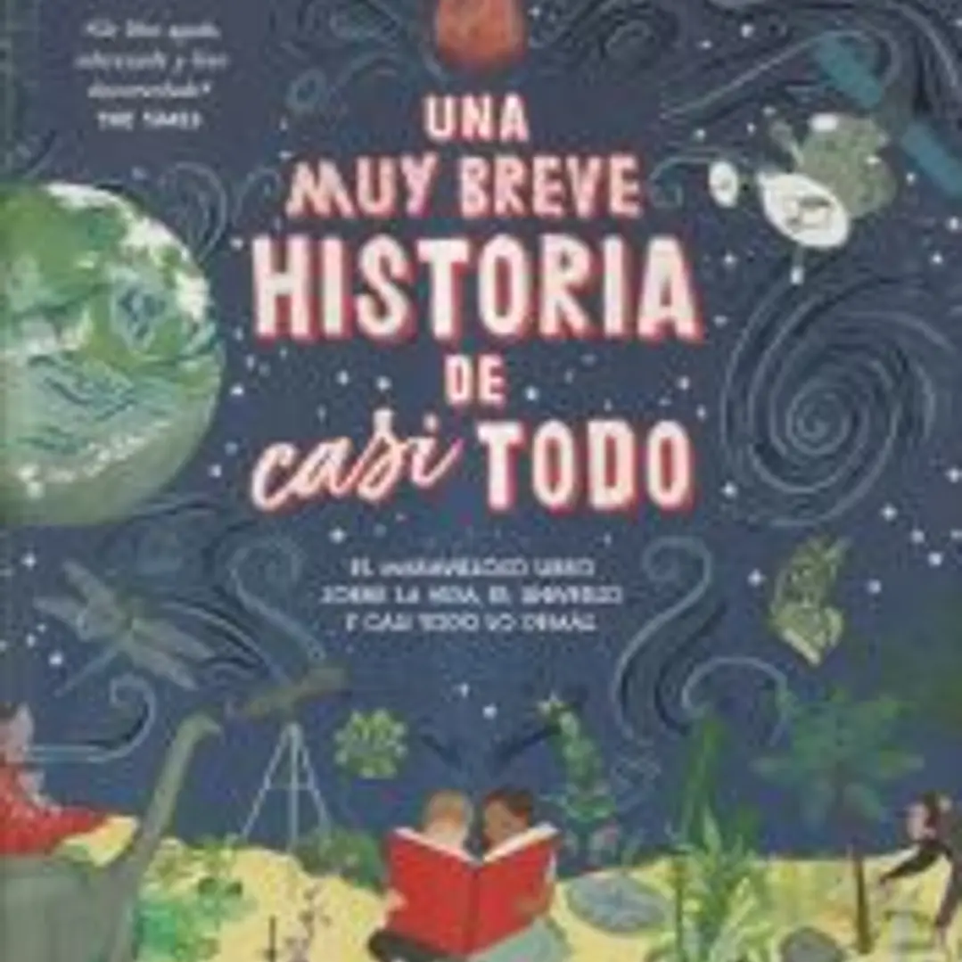 Una muy breve historia de casi todo 1