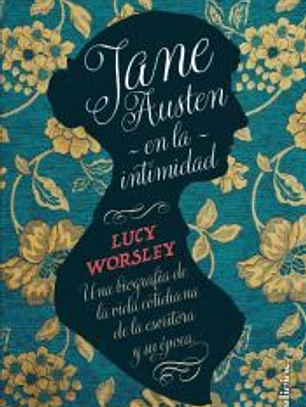 Jane Austen en la intimidad