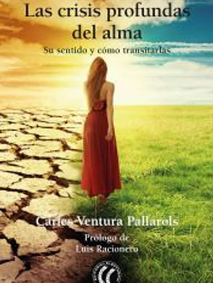 Las crisis profundas del alma