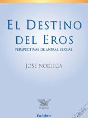 El destino del eros