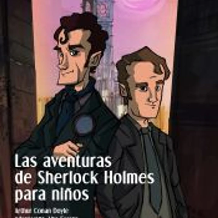 Las aventuras de Sherlock Holmes para niños 1