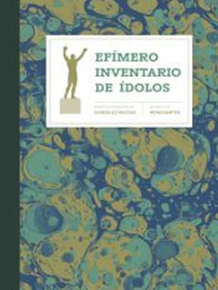 Efímero Inventario de Ídolos