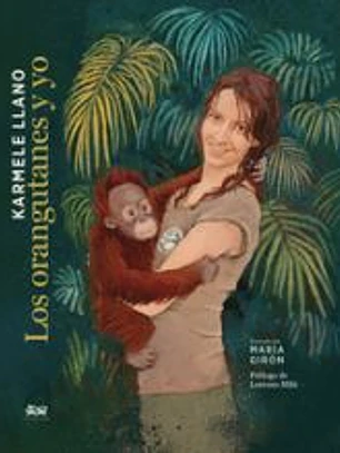 Los orangutanes y yo