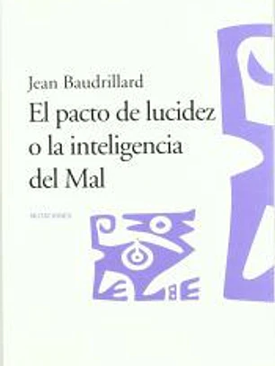 El pacto de lucidez o la inteligencia del Mal