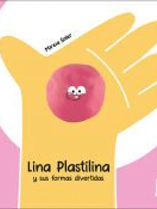 Lina Plastilina y sus formas divertidas